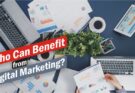 Who Can Benefit from Digital Marketing? By ProgressiveSEO